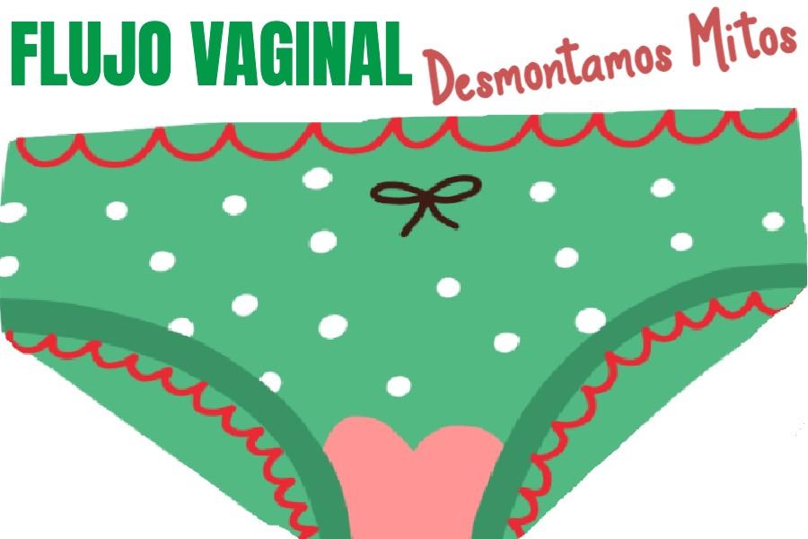 Mitos sobre el flujo Vaginal
