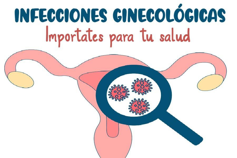 Infecciones ginecológicas que afectan tu calidad de vida